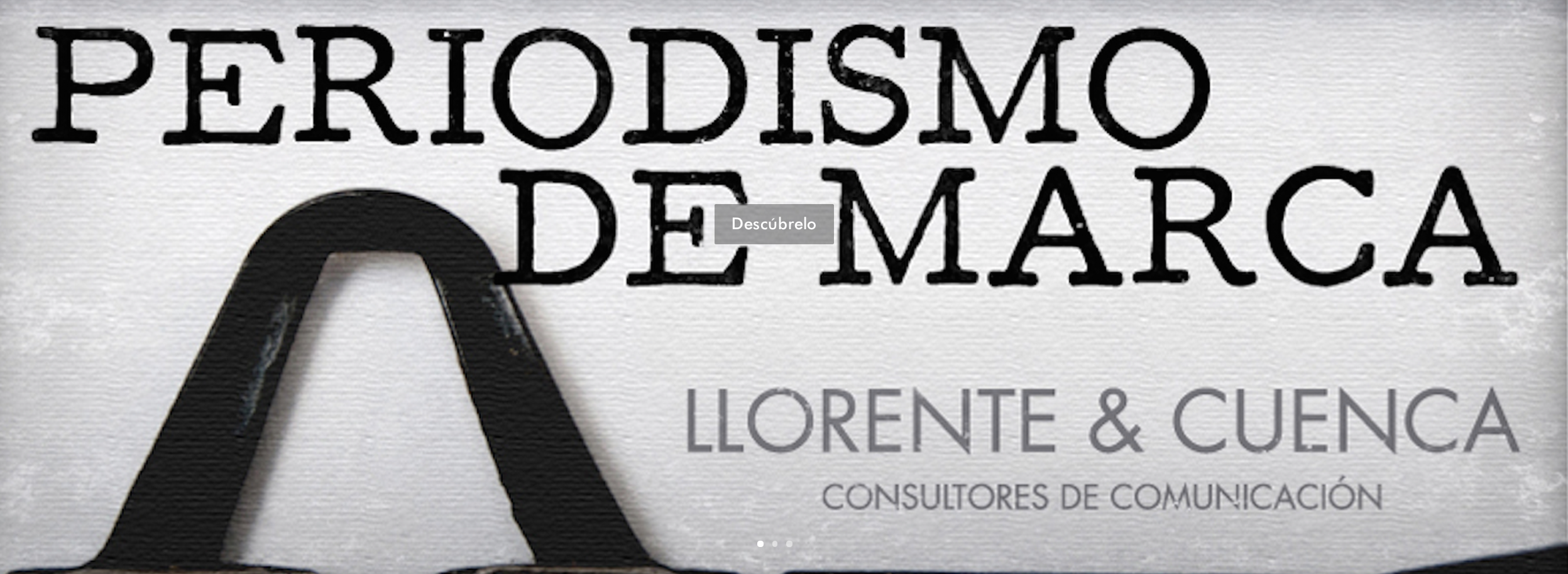 Periodismo de Marca. Llorente & Cuenca